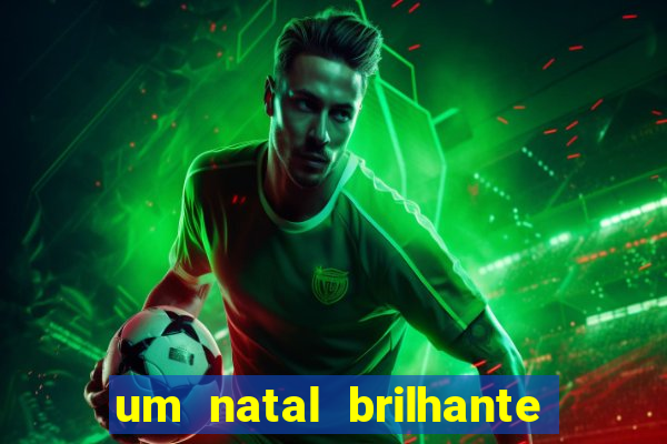 um natal brilhante download torrent